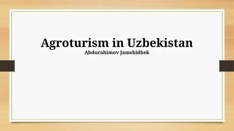 Agrotourism in Uzbekistan 1