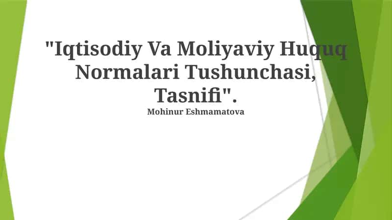 Iqtisodiy Va Moliyaviy Huquq Normalari Tushunchasi, Tasnifi 1