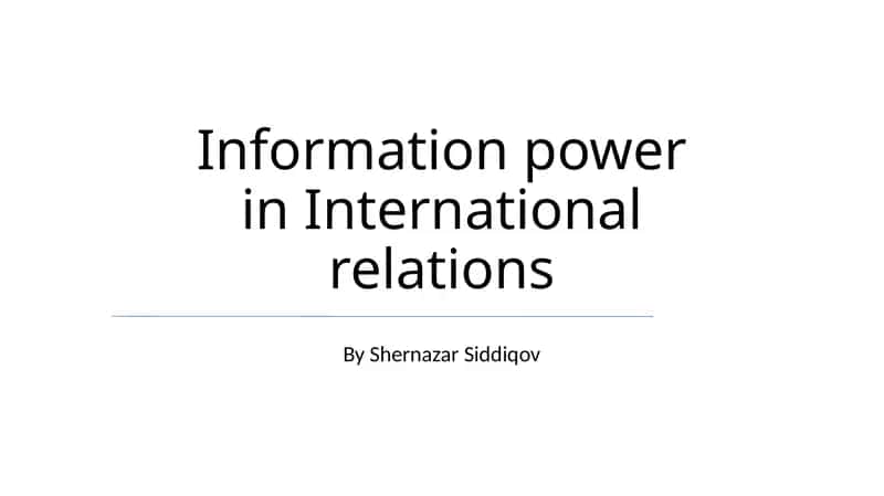 Information power in International relations 1