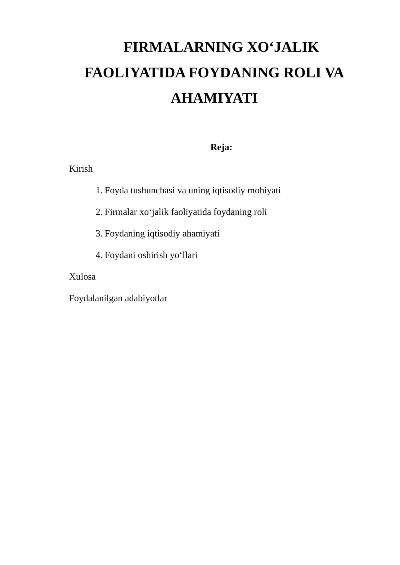 FIRMALARNING XO‘JALIK FAOLIYATIDA FOYDANING ROLI VA AHAMIYATI 1