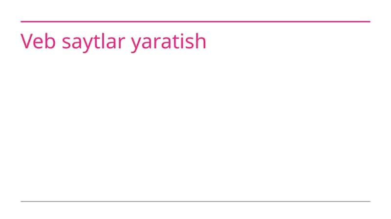 Veb saytlar yaratish 1