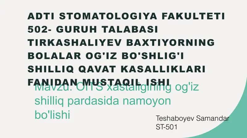 OITS xastaligining og'iz shilliq pardasida namoyon bo'lishi 1