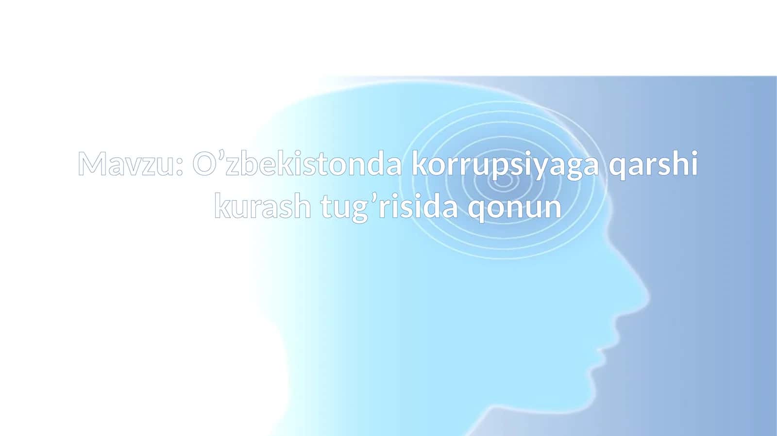 O’zbekistonda korrupsiyaga qarshi kurash tug’risida qonun 1