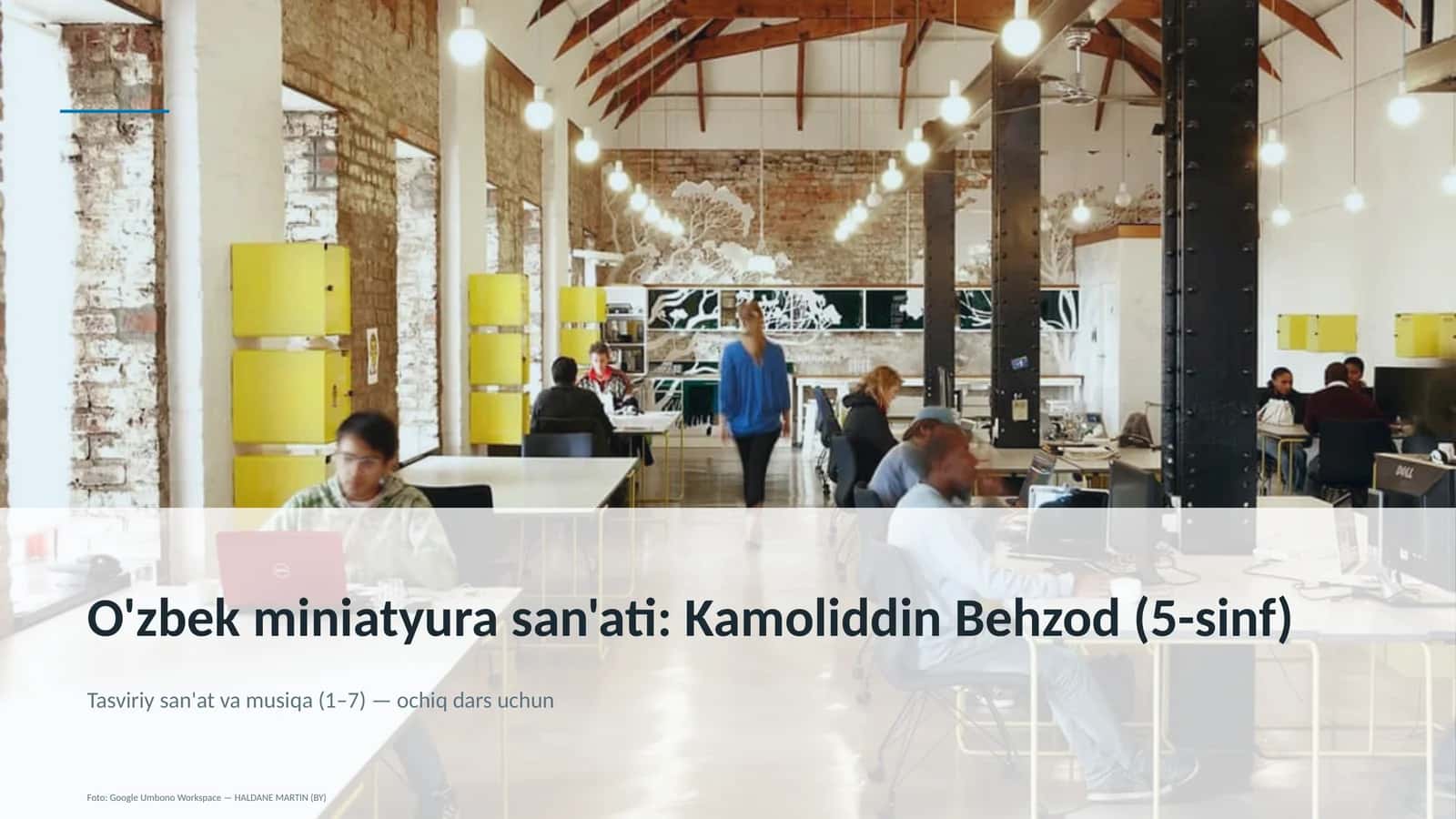 O'zbek miniatyura san'ati: Kamoliddin Behzod (5-sinf) 1
