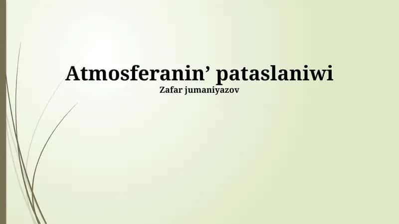 Atmosferanin’ pataslaniwi 1
