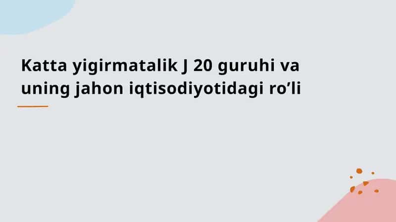 G20 ning global iqtisodiyotidagi roli 1