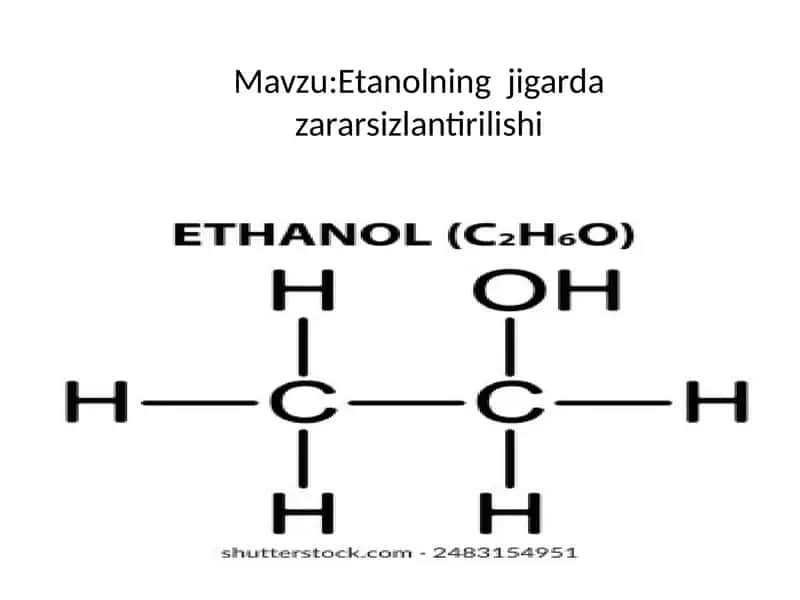 Etanolning jigarda zararsizlantirilishi 1