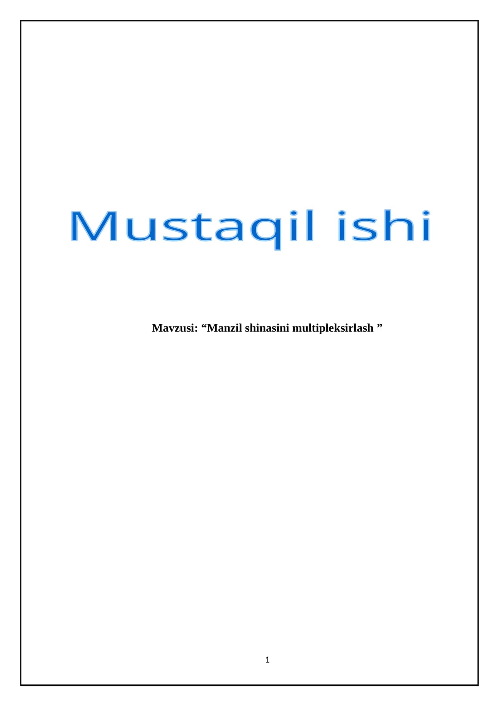 Manzil shinasini multipleksirlash 1