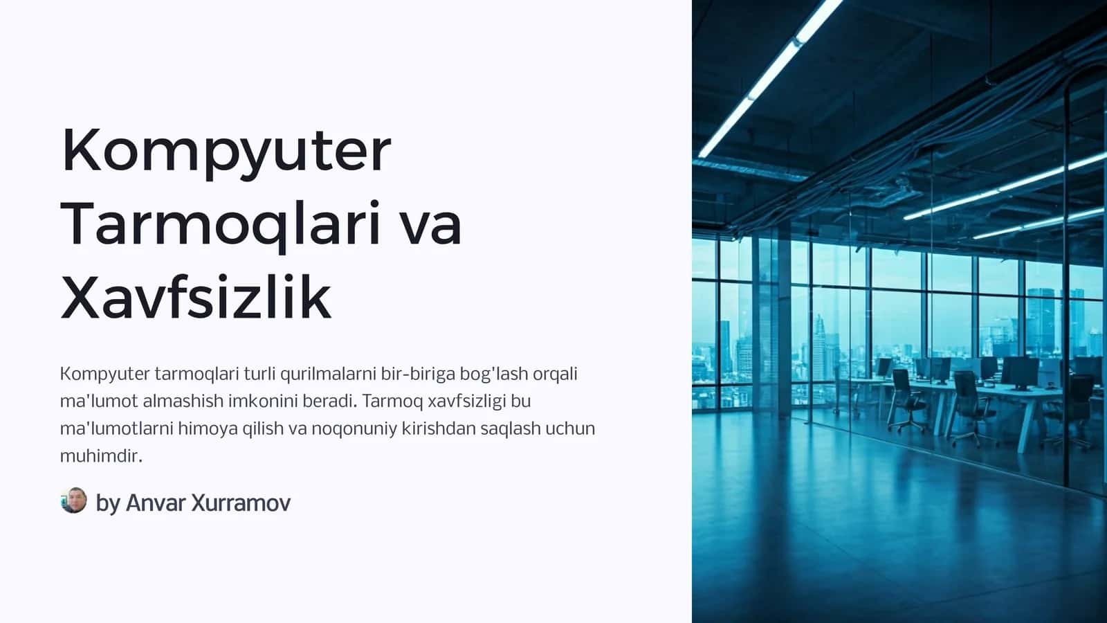 Kompyuter Tarmoqlari va Xavfsizlik 1