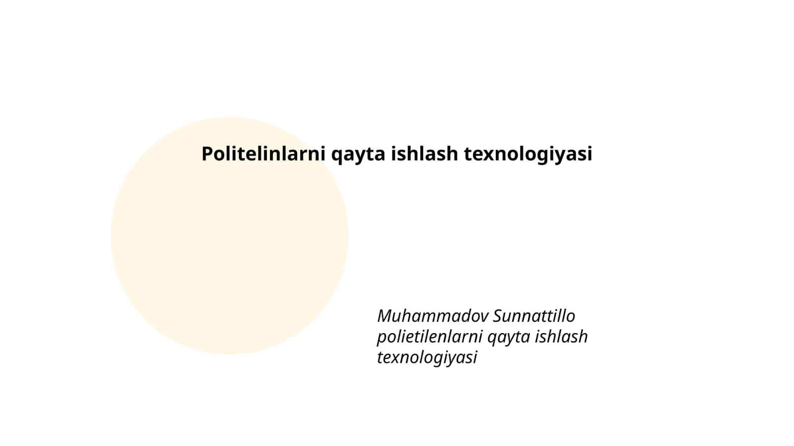 Politelinlarni qayta ishlash texnologiyasi 1