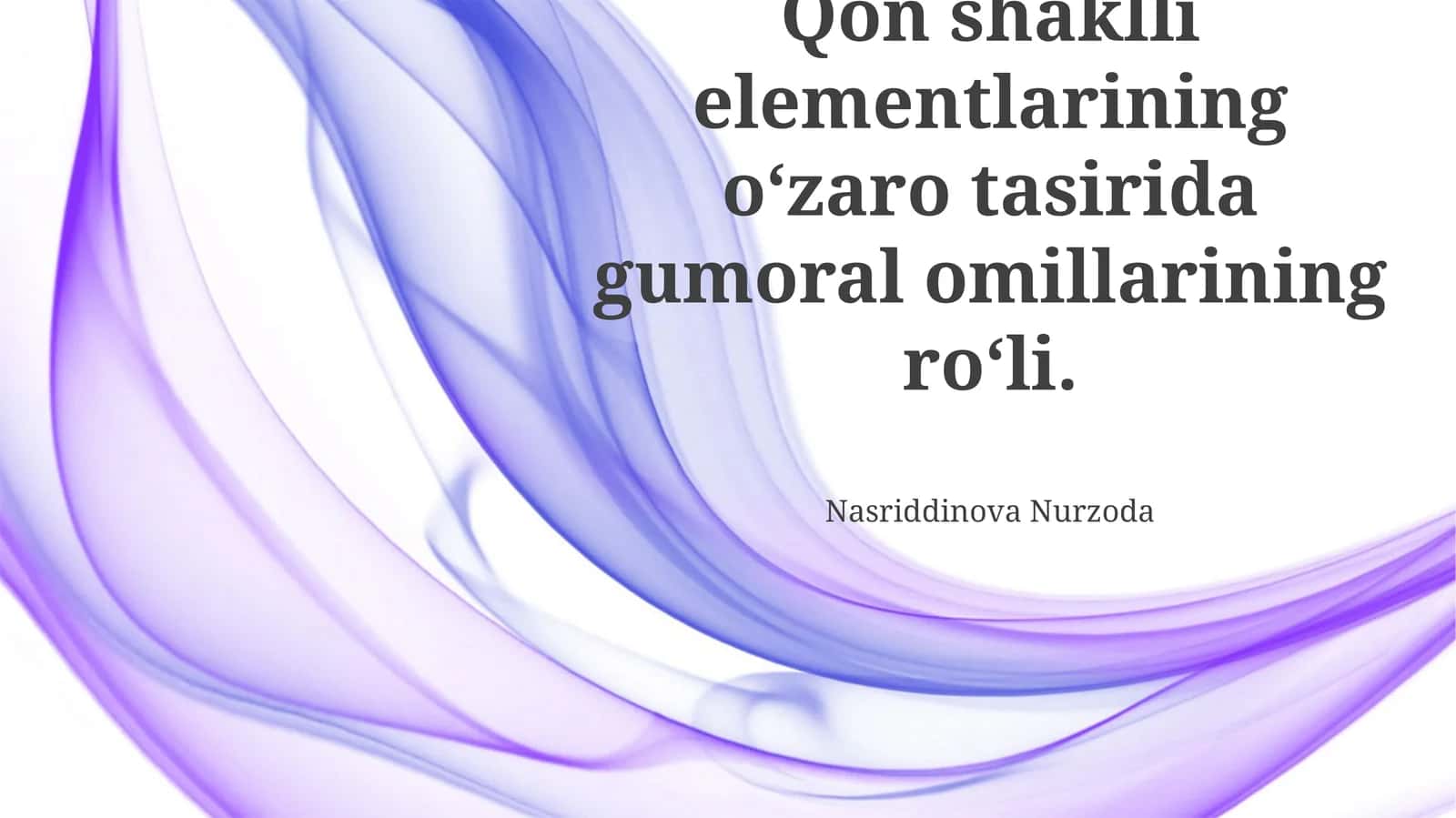 Gumeral Omillar va Qon Shaklli Elementlarning Oʻzaro Aloqasi Mexanizmlari 1