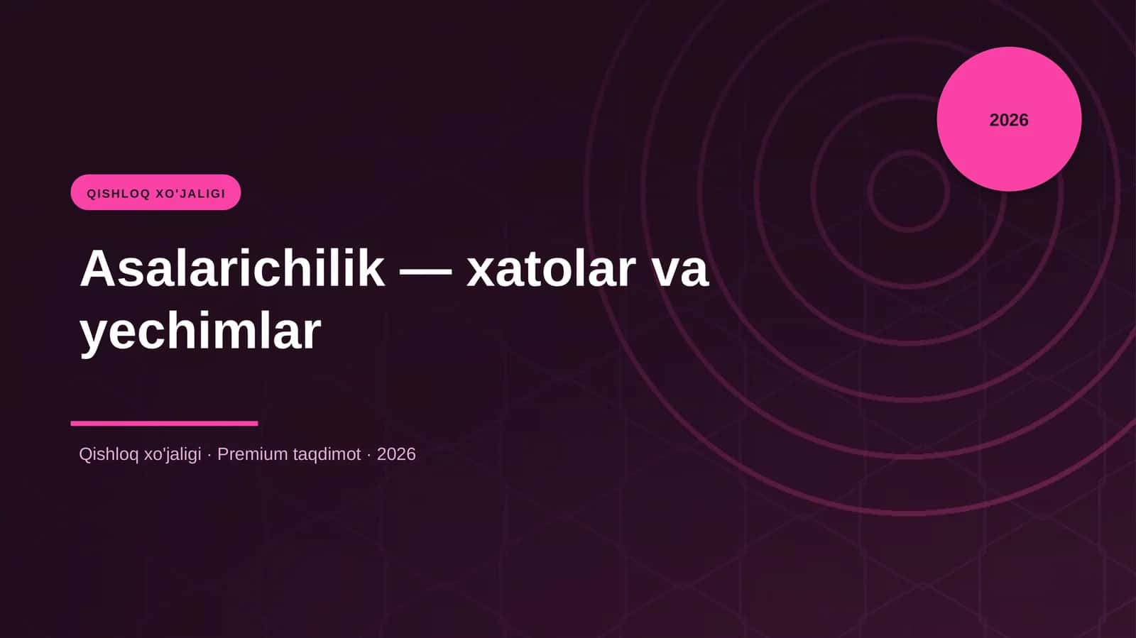 Asalarichilik — xatolar va yechimlar 1