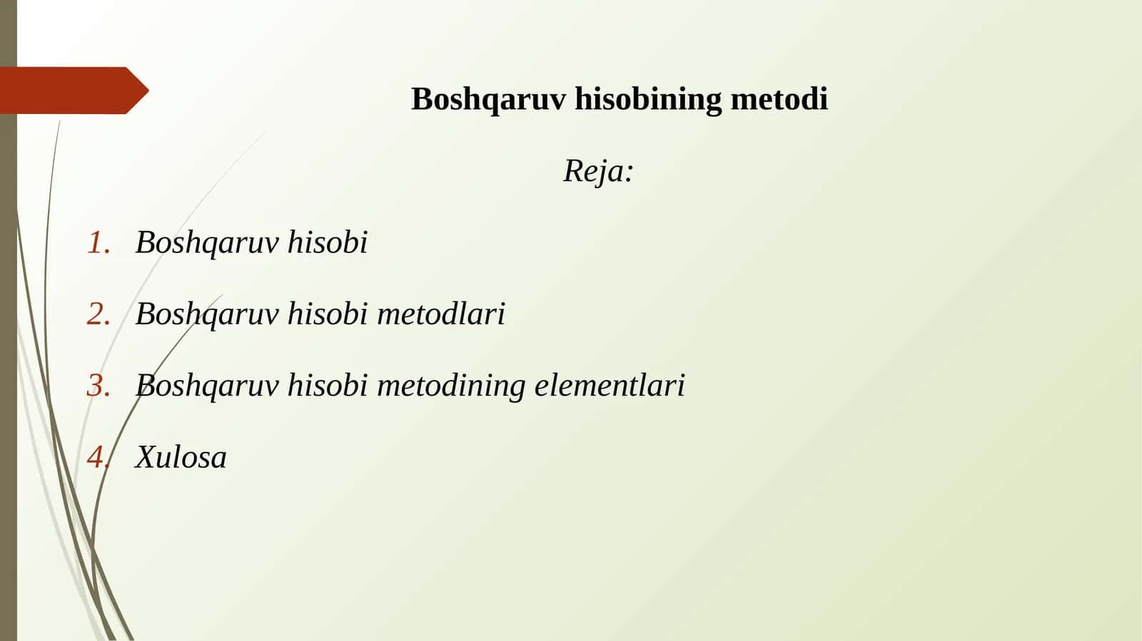 Boshqaruv hisobining metodi 1