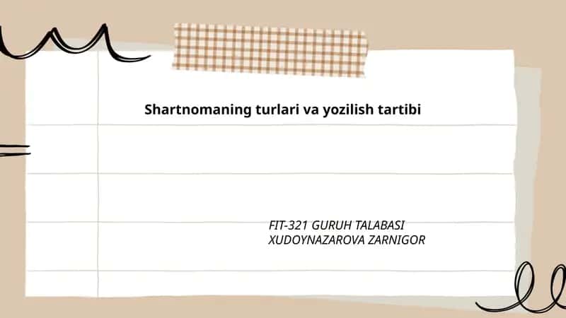 Shartnomaning turlari va yozilish tartibi 1