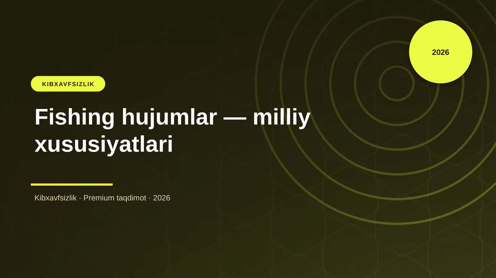 Fishing hujumlar — milliy xususiyatlari 1