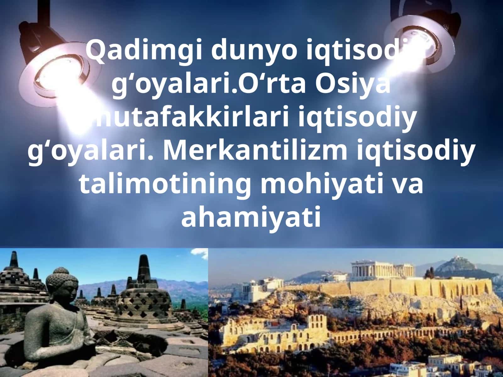 Qadimgi iqtisodiy g'oyalari 1