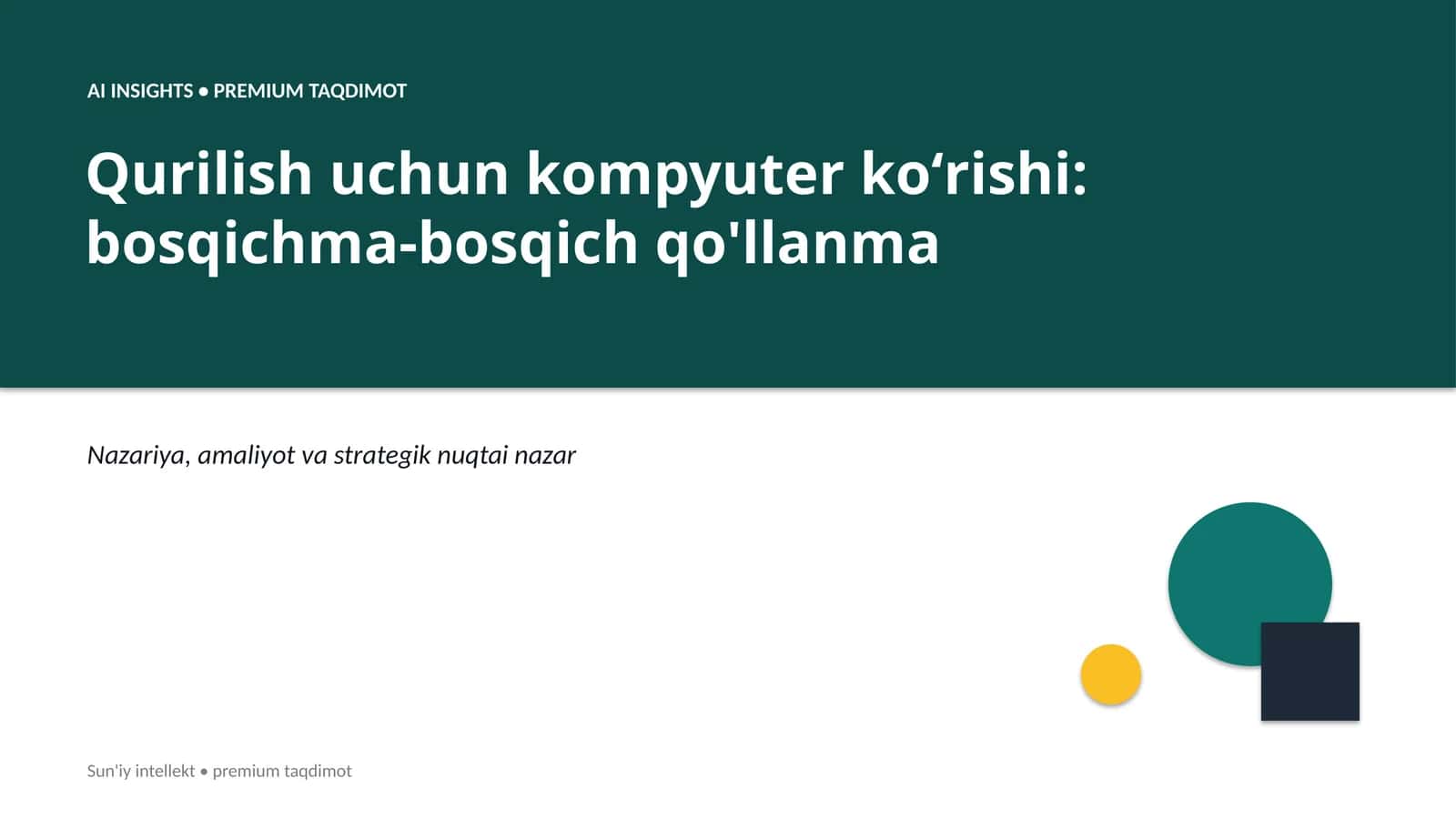 AI INSIGHTS • PREMIUM TAQDIMOT 1