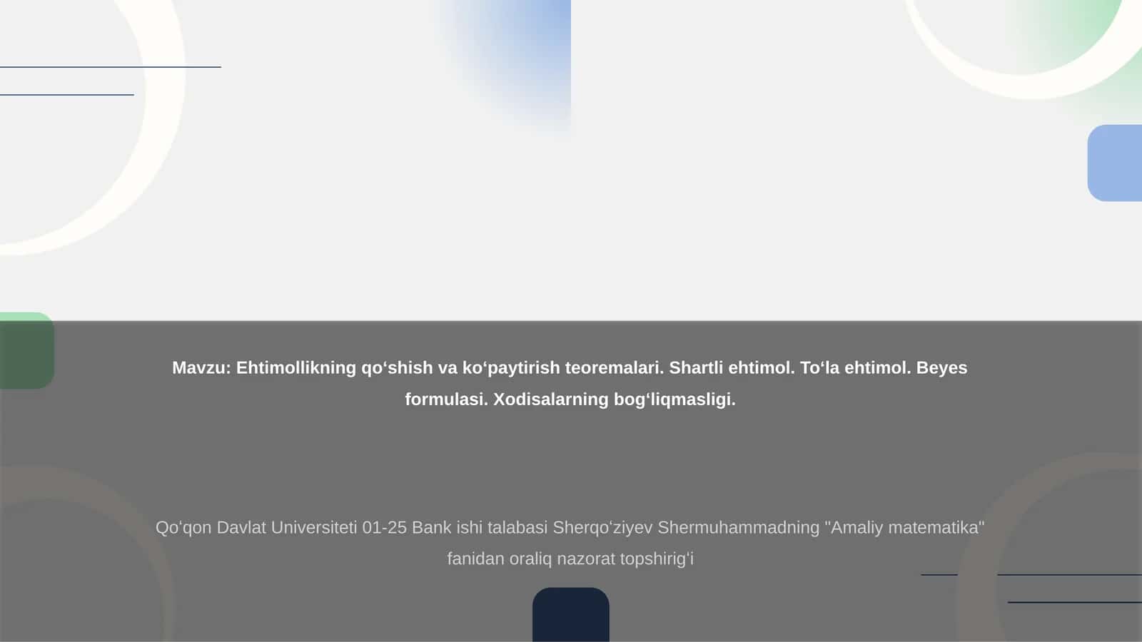 Ehtimollikning qo‘shish va ko‘paytirish teoremalari 1