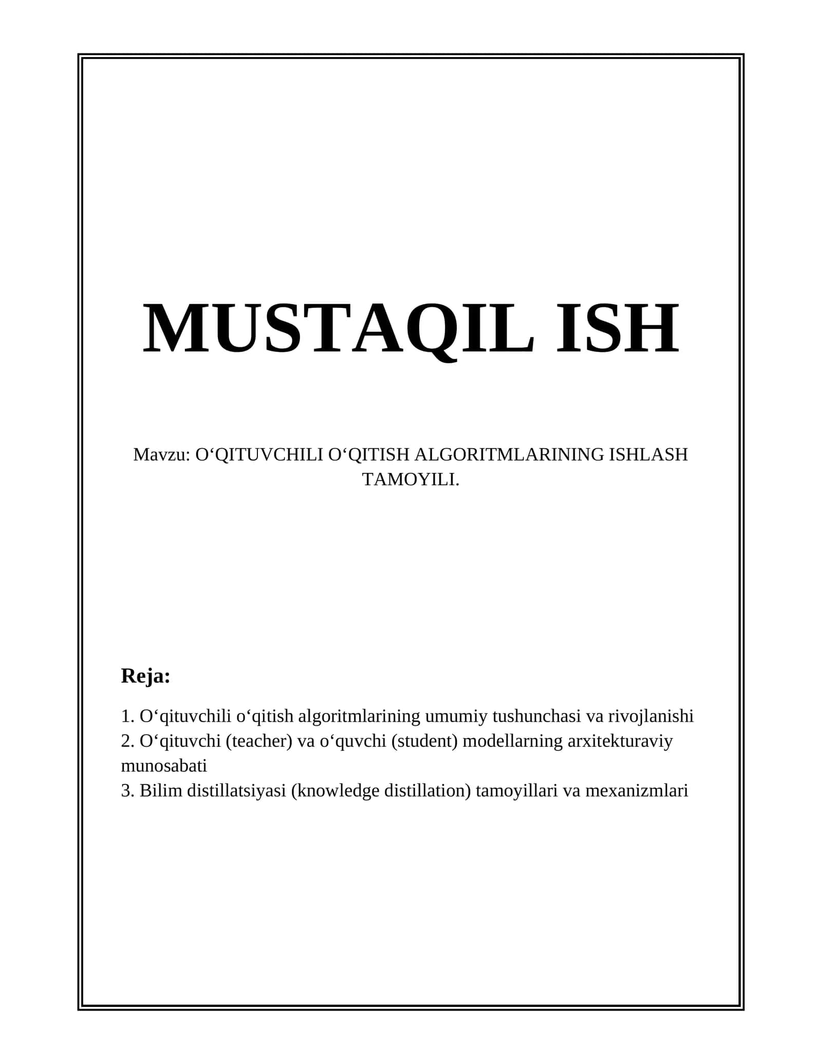 O‘QITUVCHILI O‘QITISH ALGORITMLARINING ISHLASH TAMOYILI 1