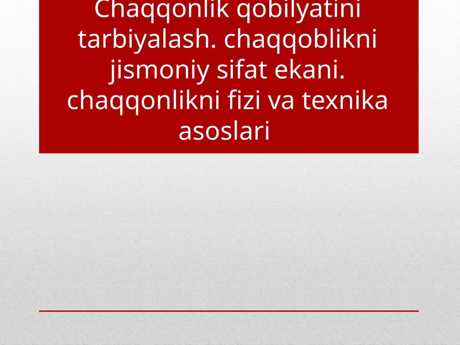 Chaqqonlik qobiliyatini tarbiyalash 1