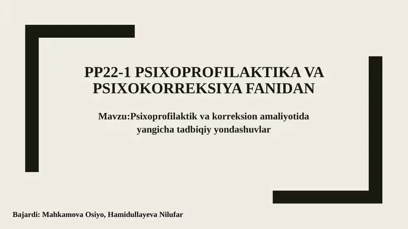 Psixoprofilaktika va psixokorreksiya fanidan 1