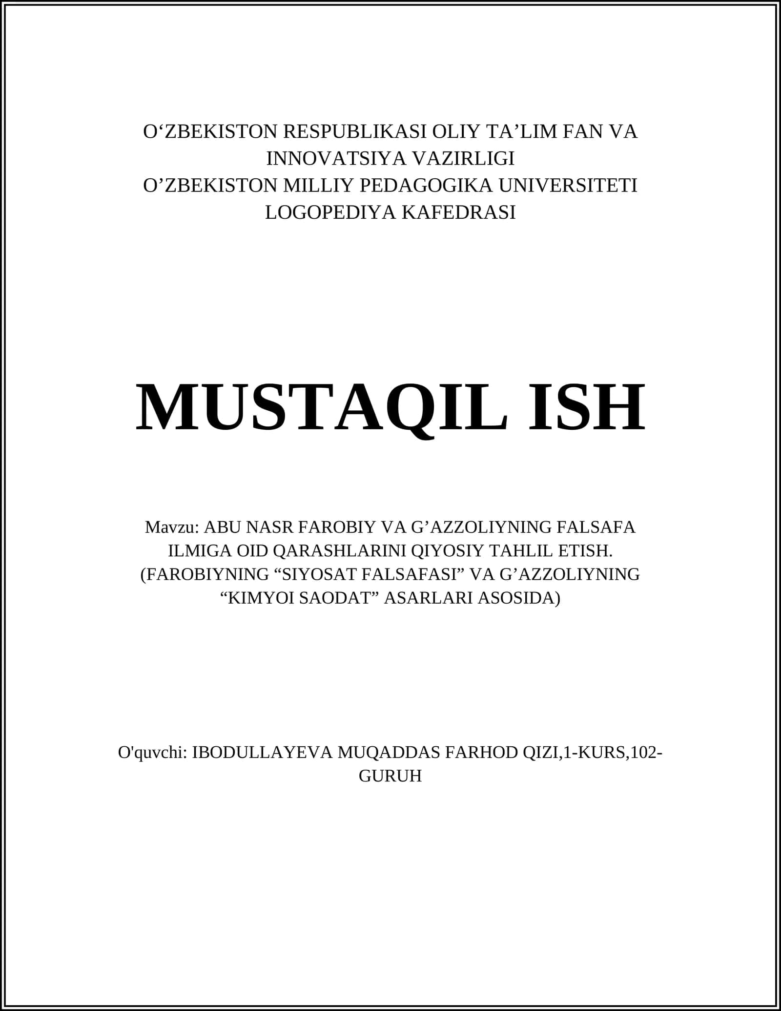ABU NASR FAROBIY VA G’AZZOLIYNING FALSAFA ILMIGA OID QARASHLARINI QIYOSIY TAHLIL ETISH 1