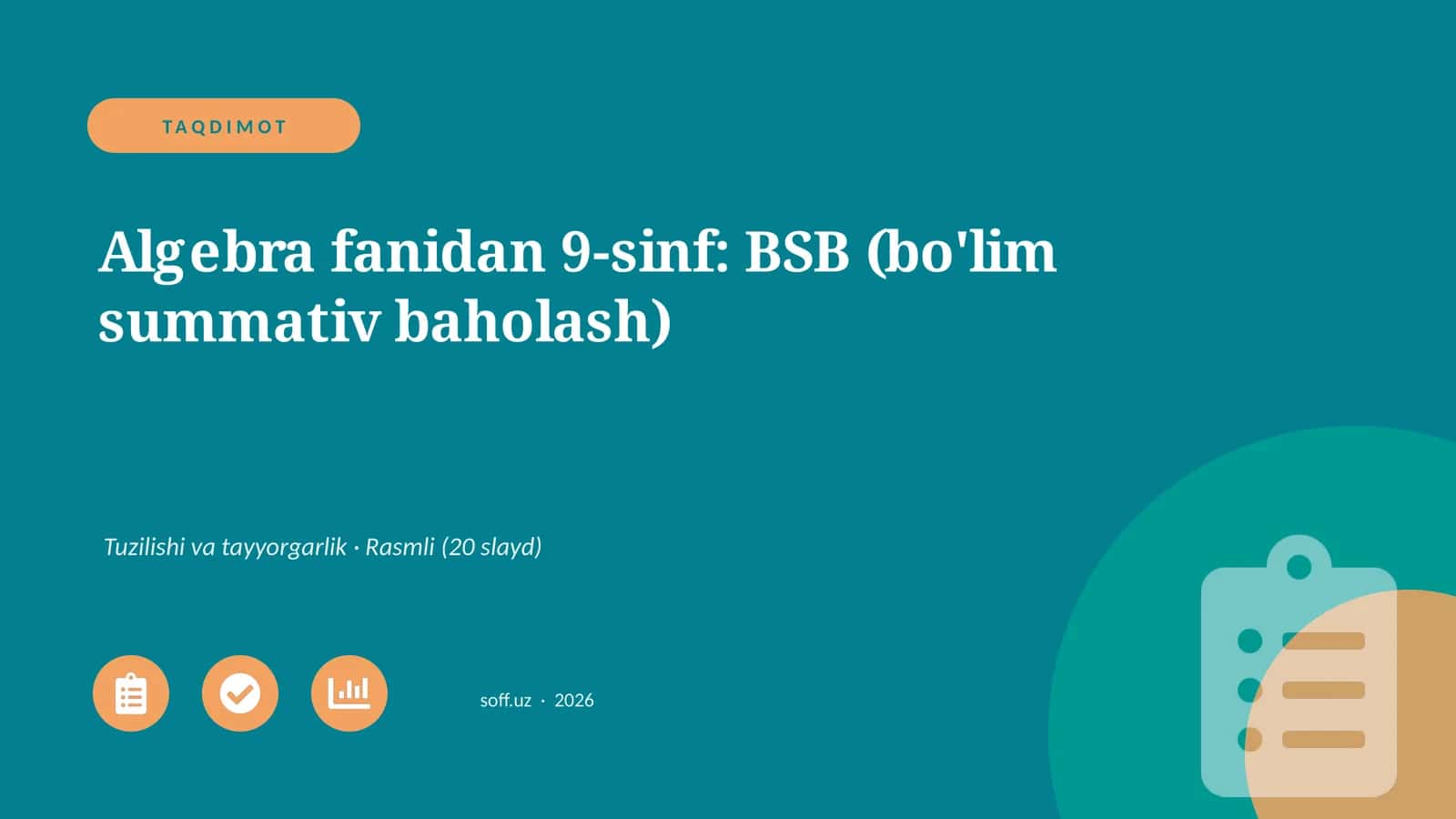 Algebra fanidan 9-sinf: BSB (bo'lim summativ baholash) 1