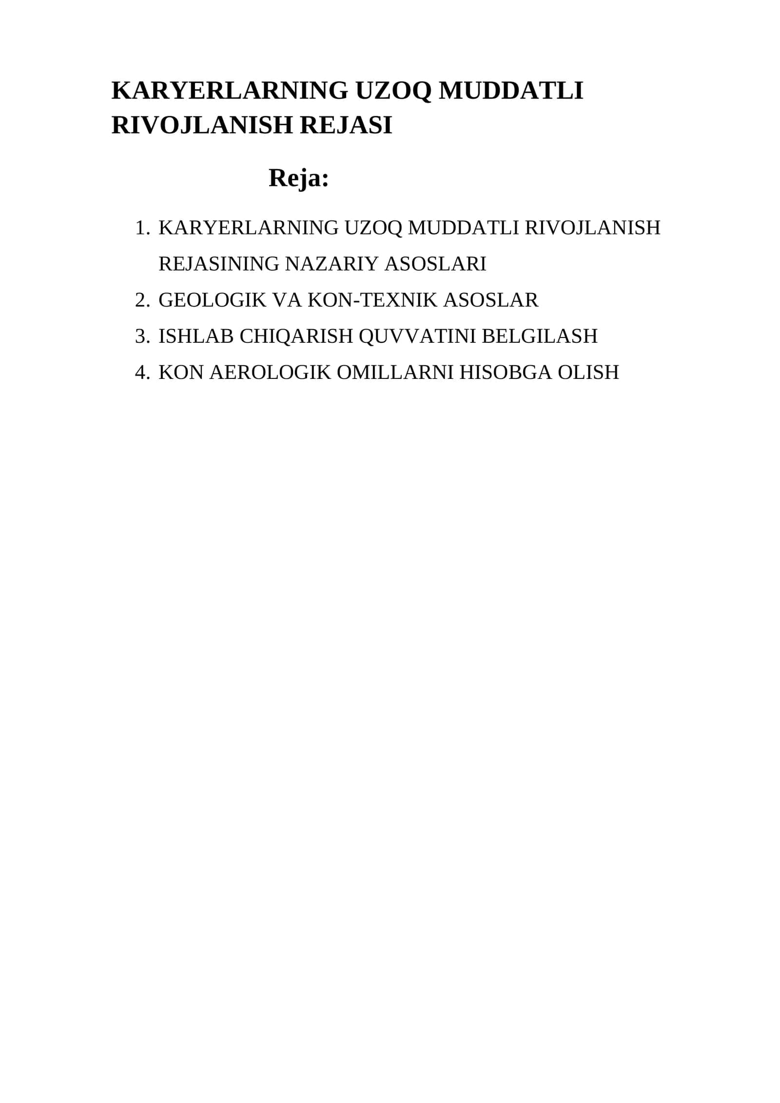 KARYERLARNING UZOQ MUDDATLI RIVOJLANISH REJASI 1