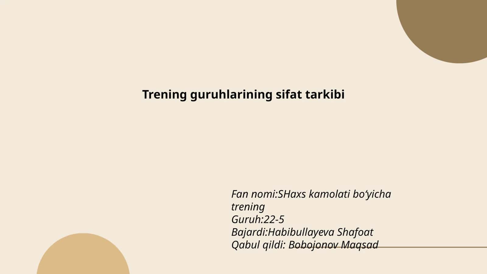 SHaxs kamolati boʻyicha trening 1