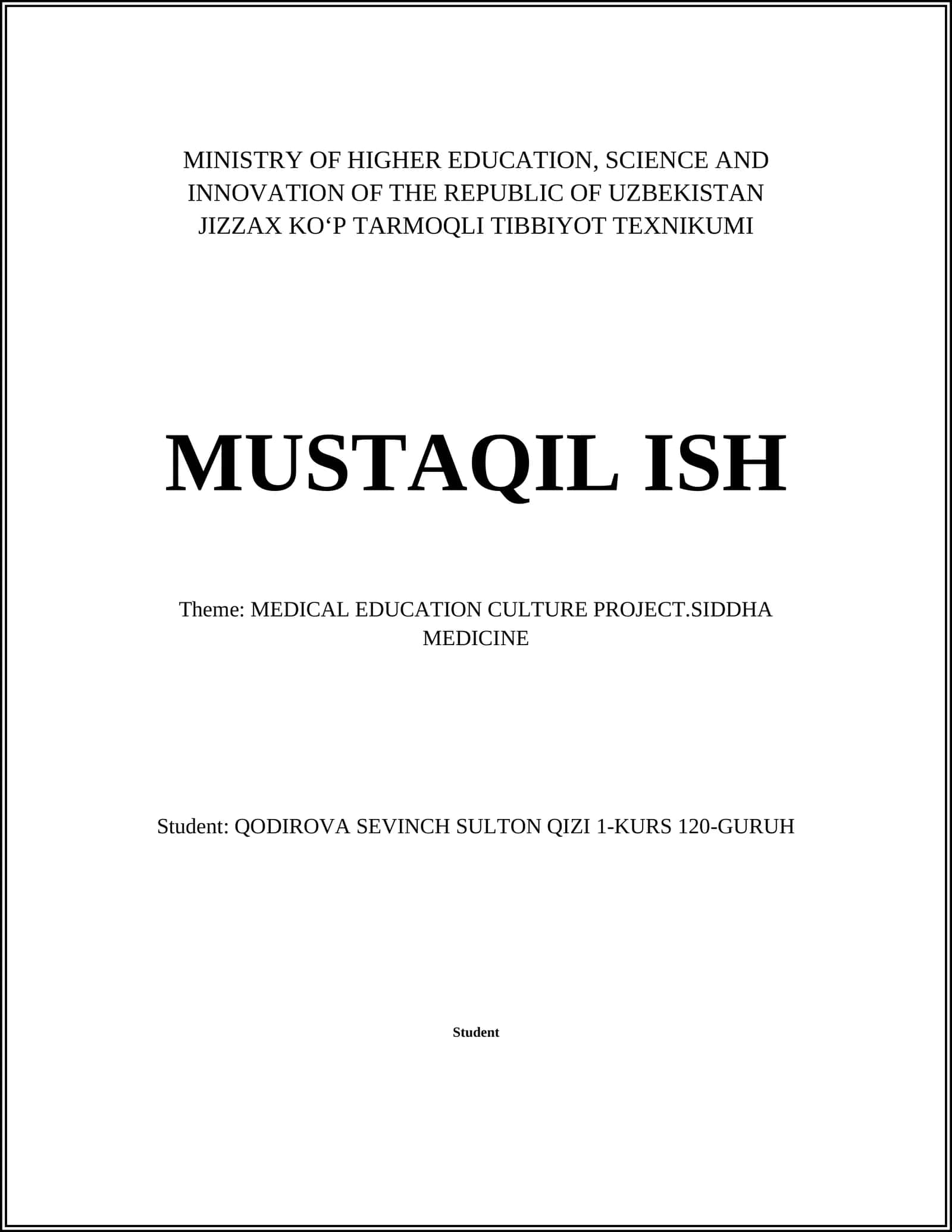 JIZZAX KOʻP TARMOQLI TIBBIYOT TEXNIKUMI MUSTAQIL ISH 1