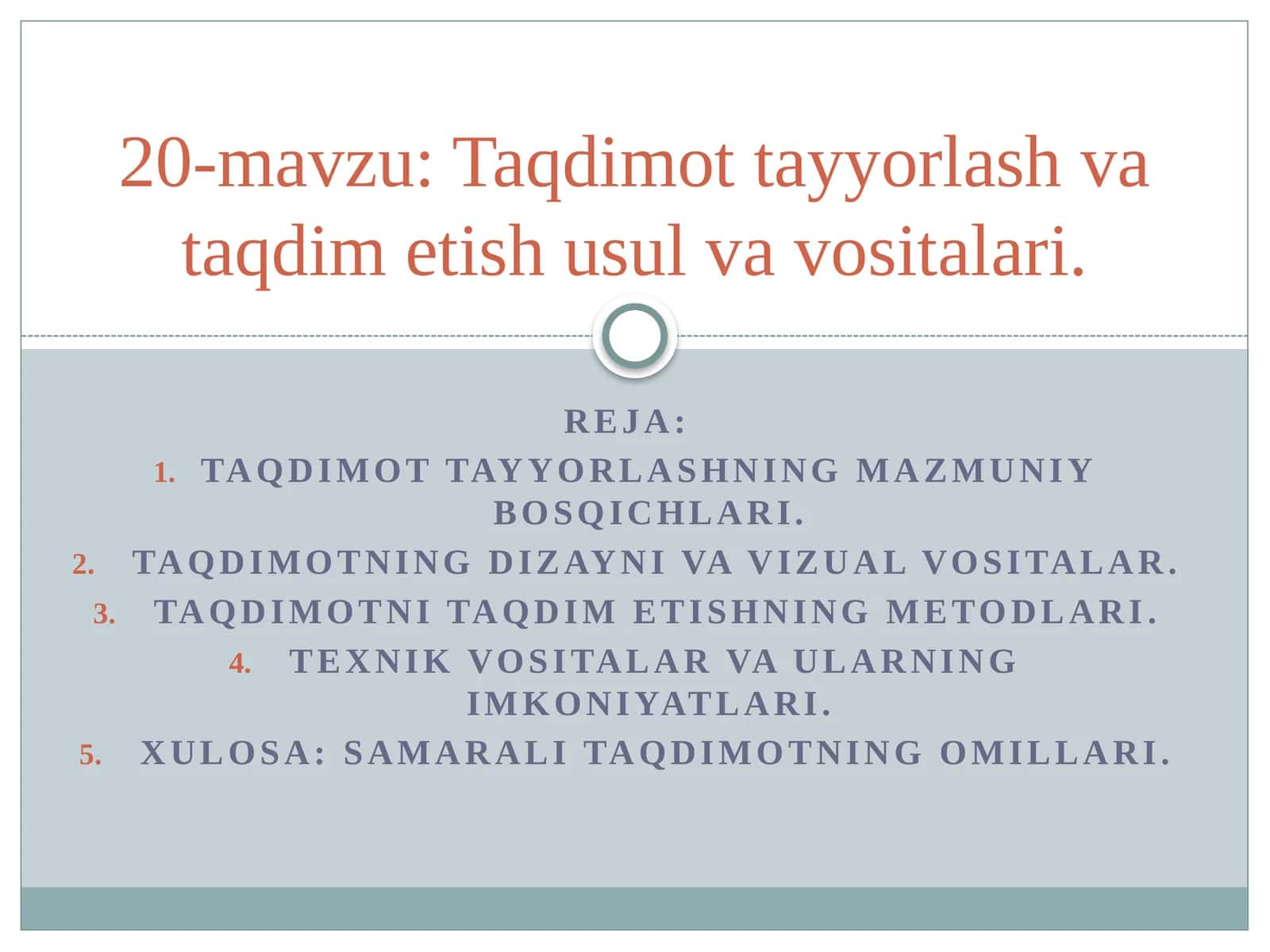 Taqdimotning mazmuniy bosqichlari 1