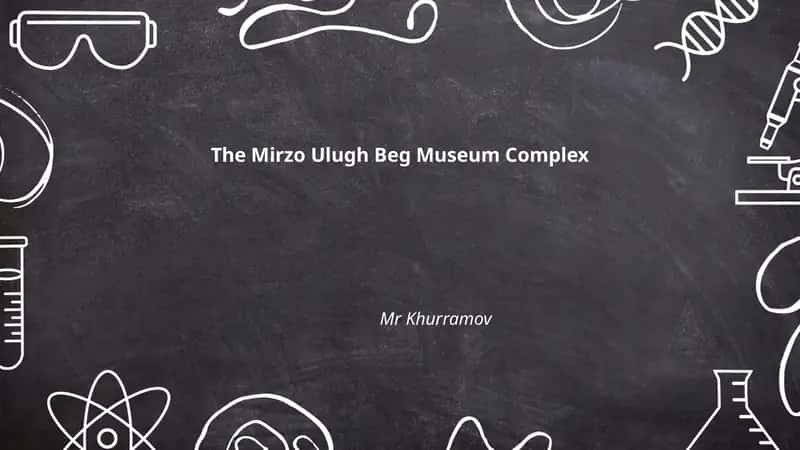 Mirzo Ulugh Beg Museum Complex 1