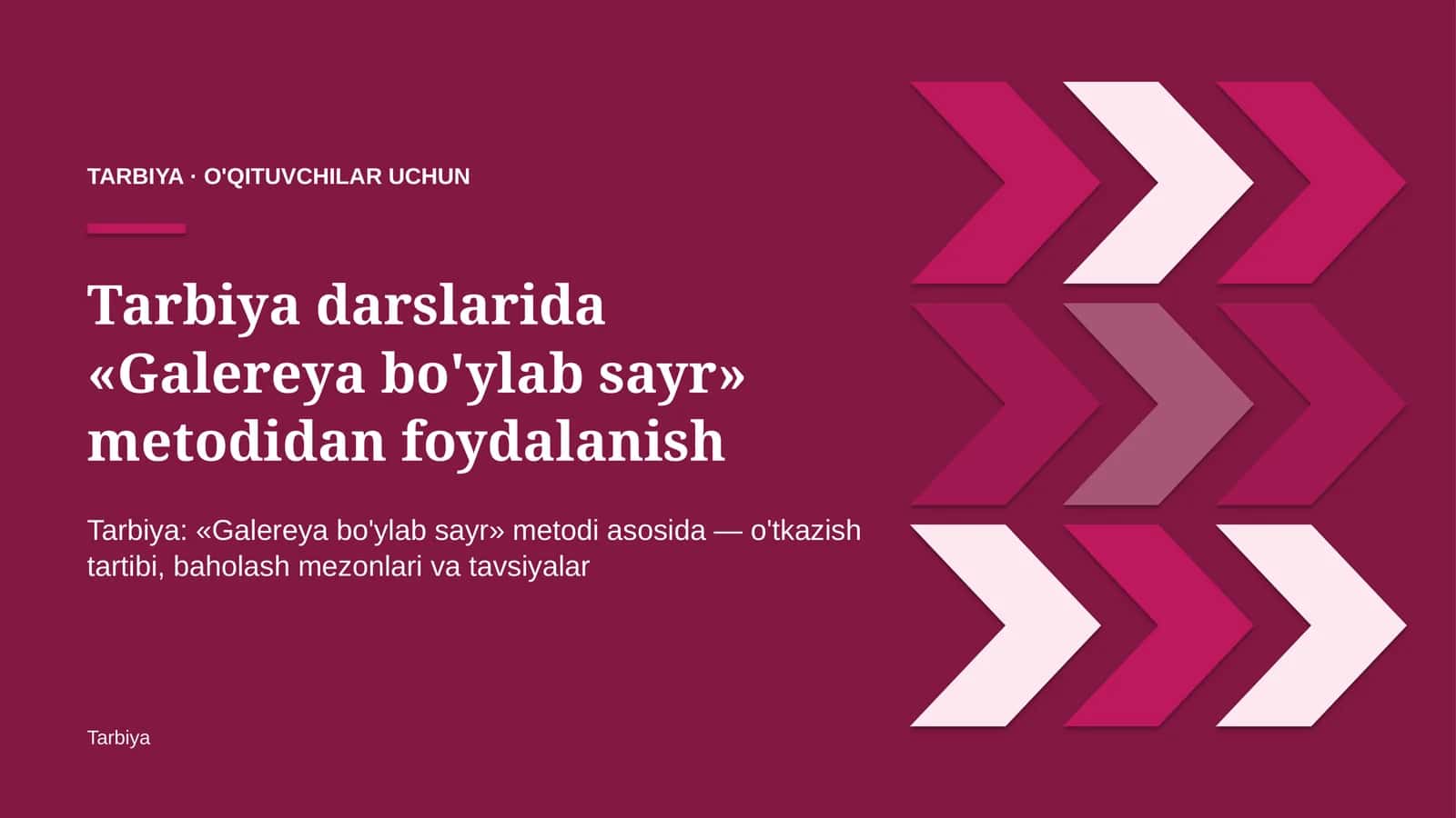 tarbiya darslarida galereya bo'ylab sayr metodidan foydalanish 8391 1