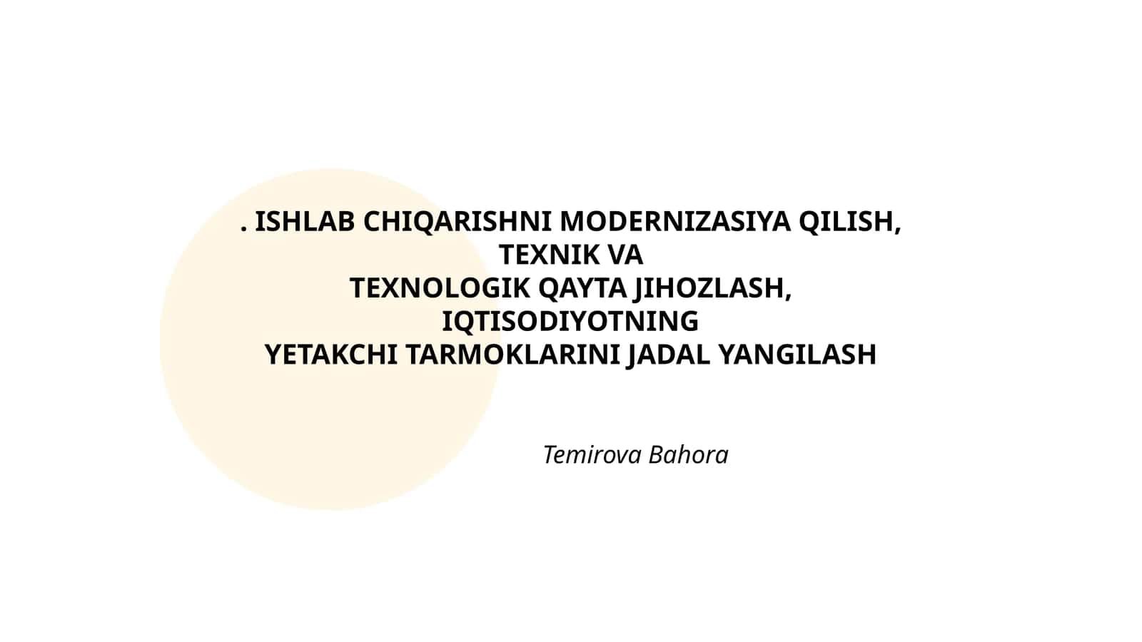 ISHLAB CHIQARISHNI MODERNIZASIYA QILISH, TEXNIK VA TEXNOLOGIK QAYTA JIHOZLASH 1