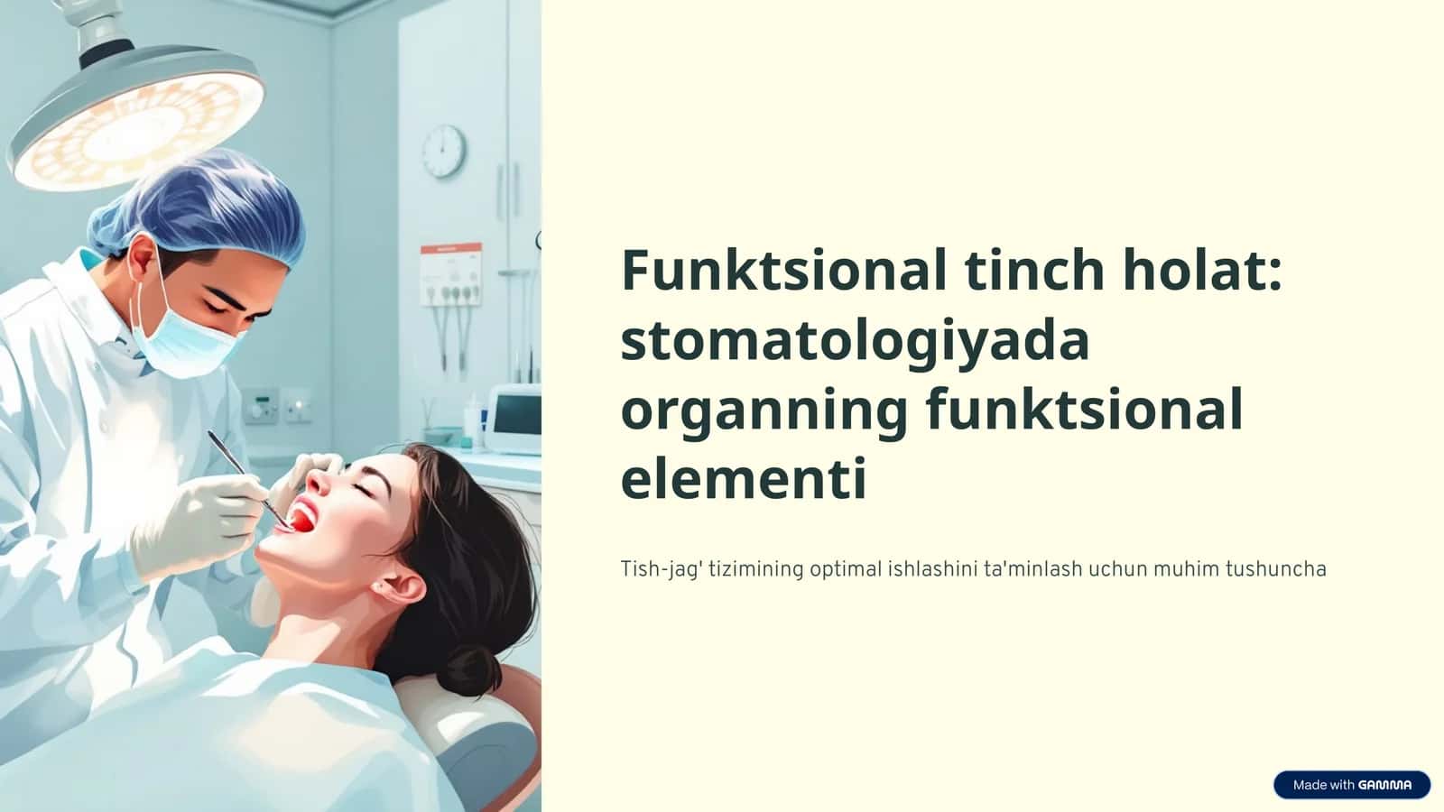 Funktsional tinch holat: stomatologiyada organning funktsional elementi 1