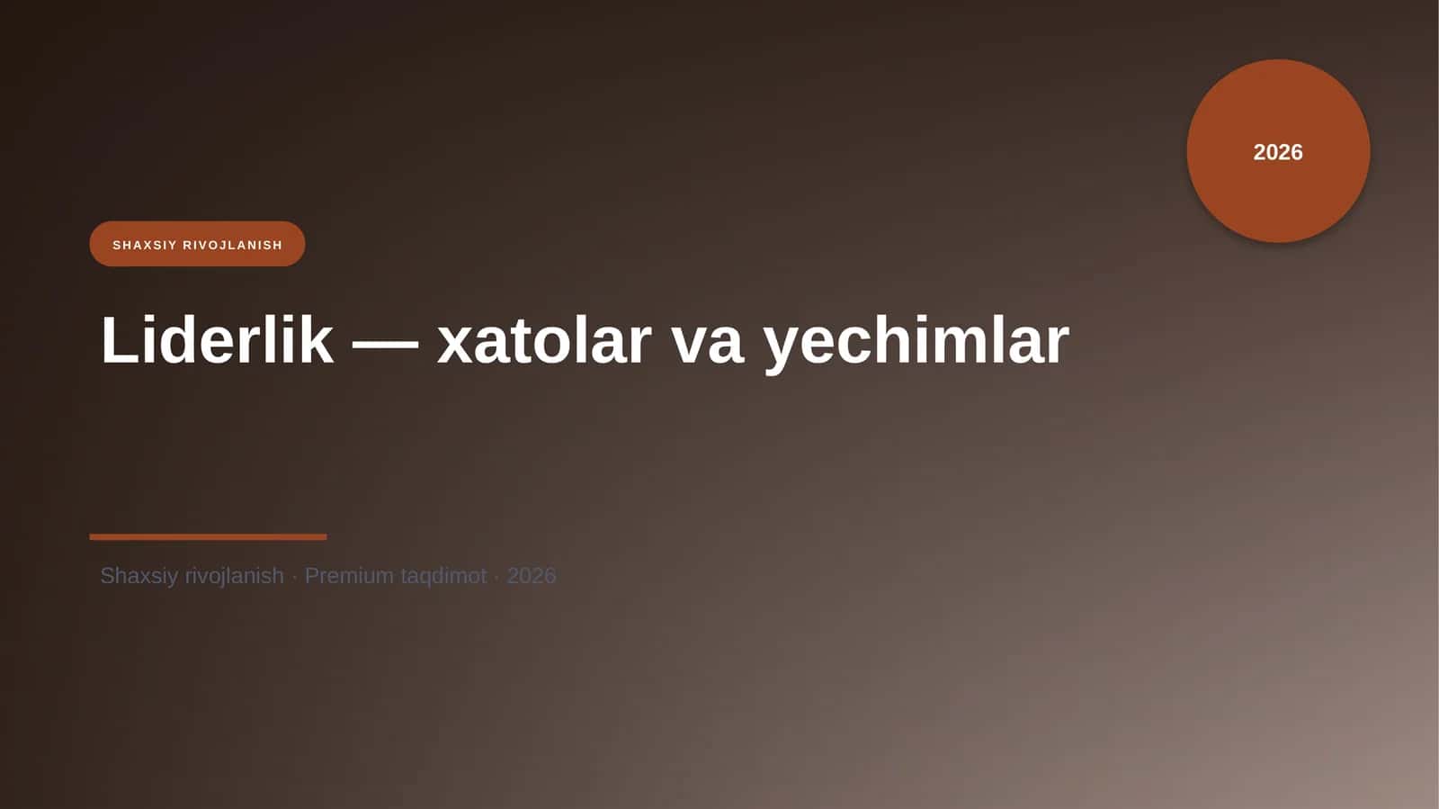 Liderlik — xatolar va yechimlar 1