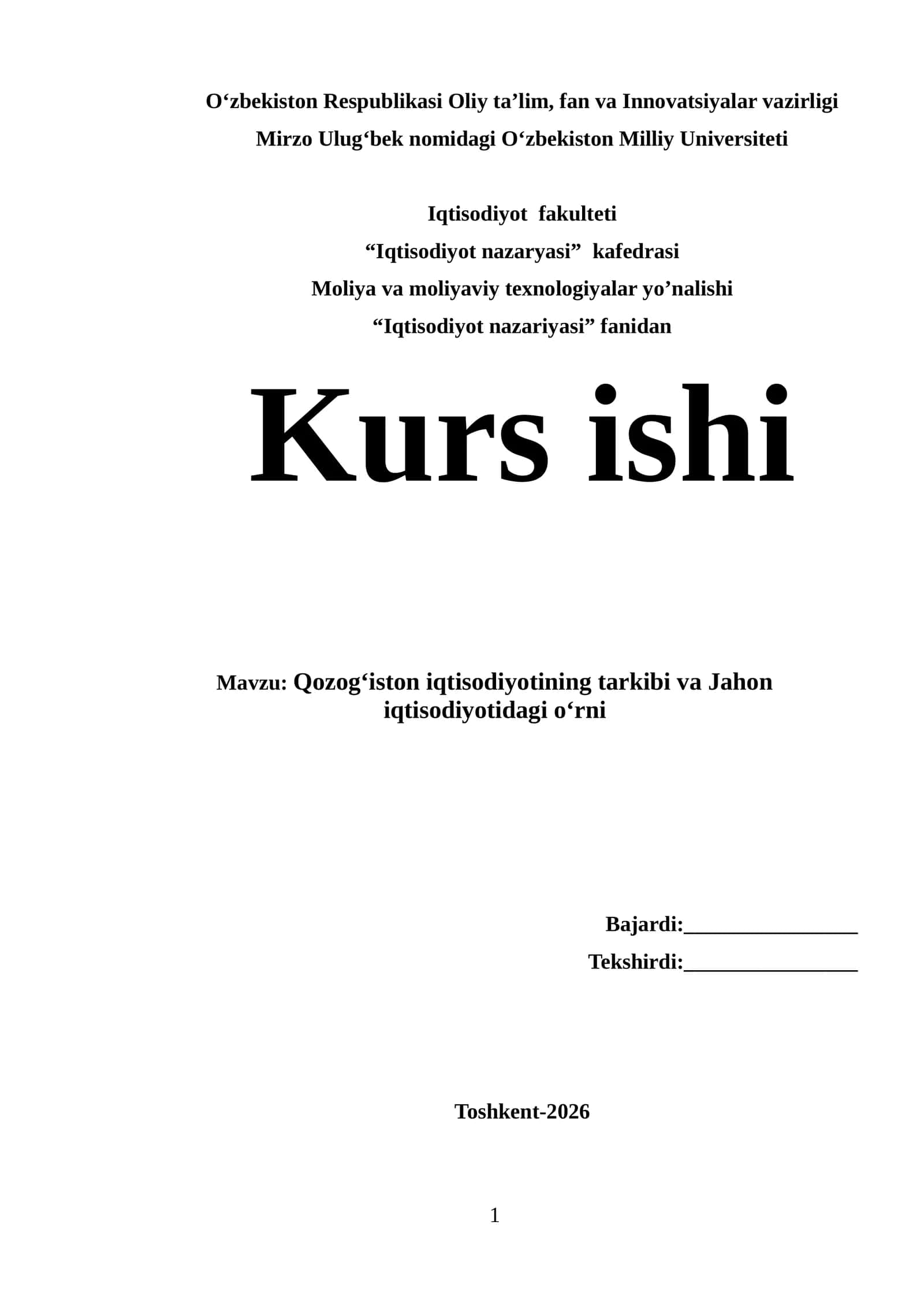 Qozogʻiston iqtisodiyotining tarkibi va Jahon iqtisodiyotidagi oʻrni 1