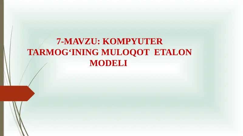 Kompyuter tarmoqining Muloqot Etalon Modeli 1