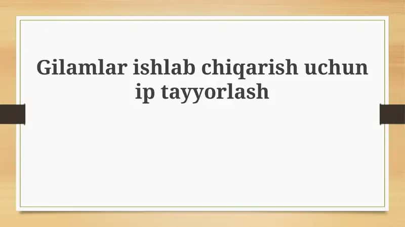 Gilamlar ishlab chiqarish uchun ip tayyorlash 1