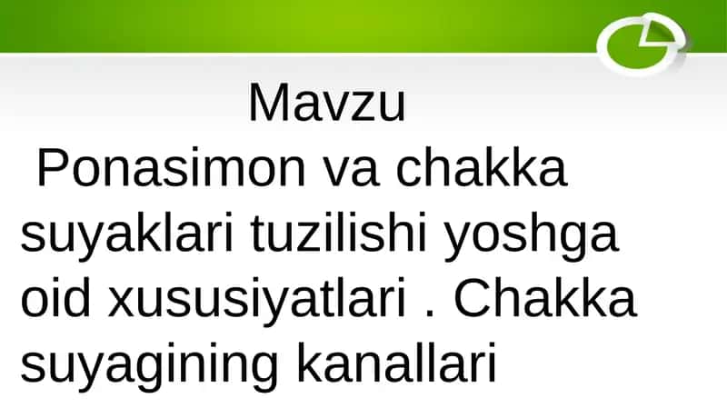 Ponasimon va chakka suyaklari tuzilishi yoshga oid xususiyatlari 1