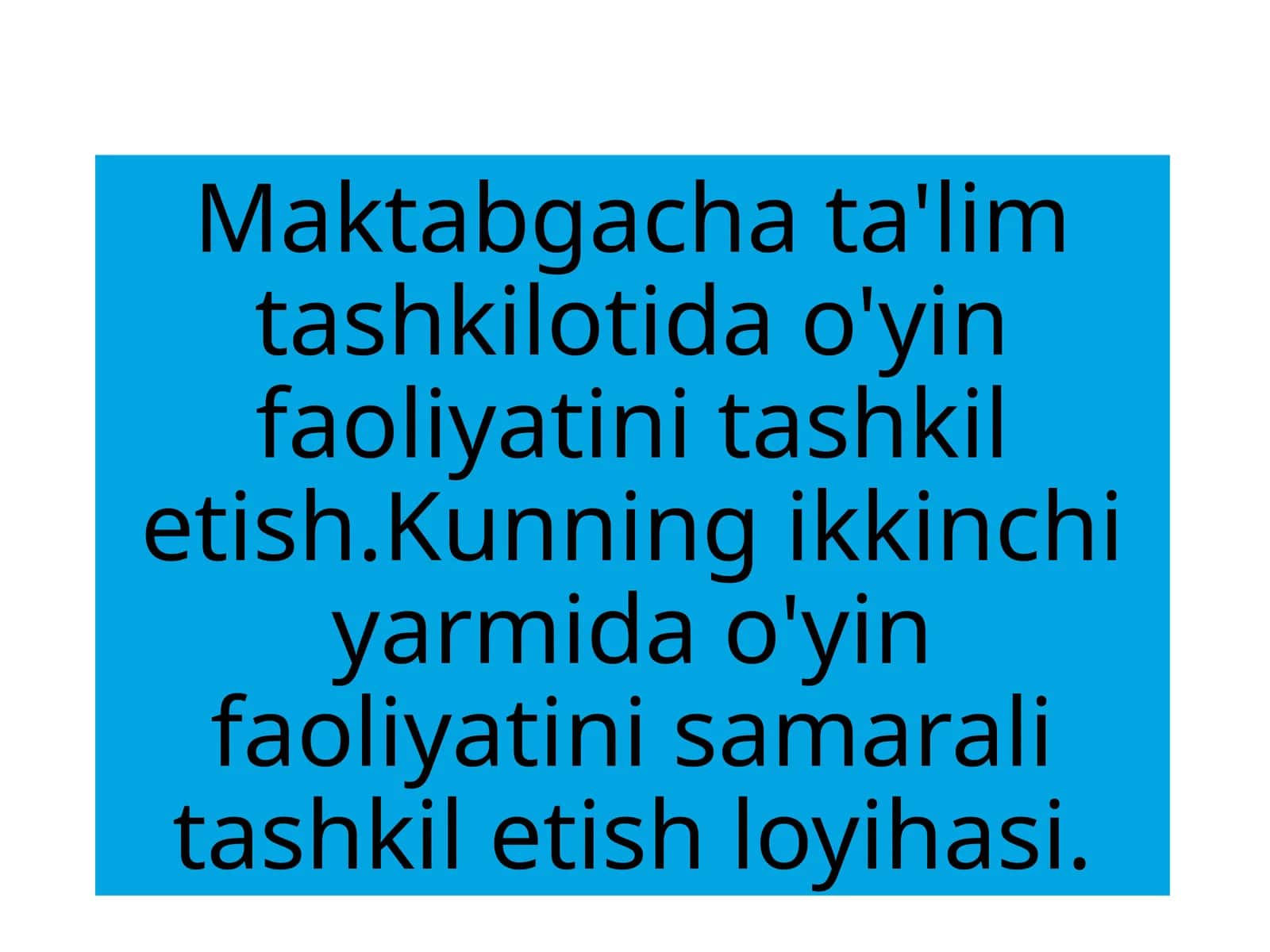 MAKTABGACHA YOSHDAGI BOLALARDA O YIN FAOLIYATINI RIVOJLANTIRISH 1