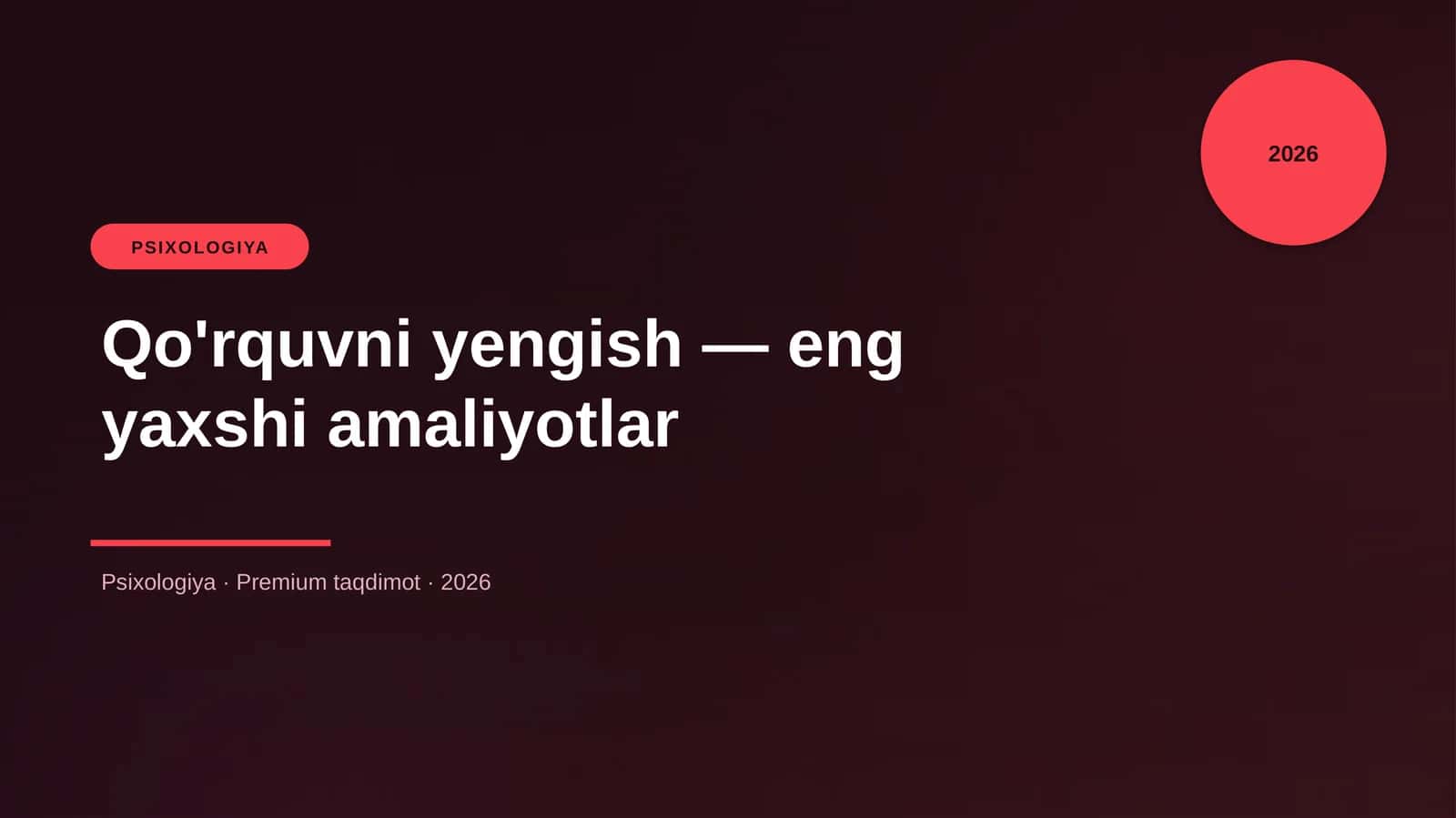 Qo'rquvni yengish — eng yaxshi amaliyotlar 1