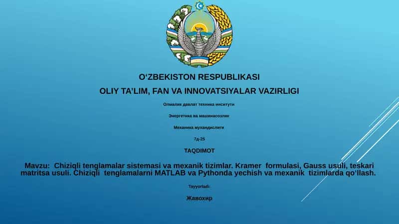 Chiziqli tenglamalarni MATLAB va Pythonda yechish va mexanik tizimlarda qo‘llash 1