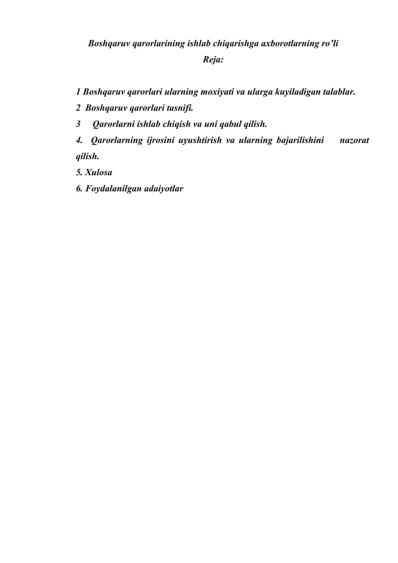 Boshqaruv qarorlarining ishlab chiqarishga axborotlarning ro’li 1