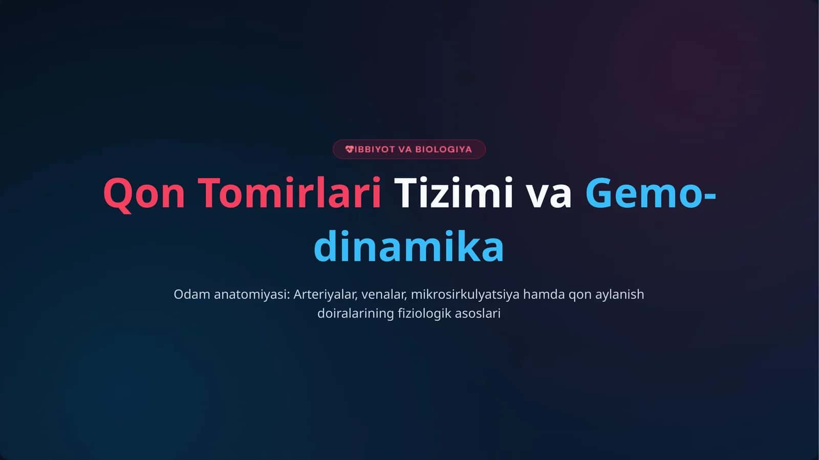 Qon TomirlariTizimi vaGemo­dinamika 1