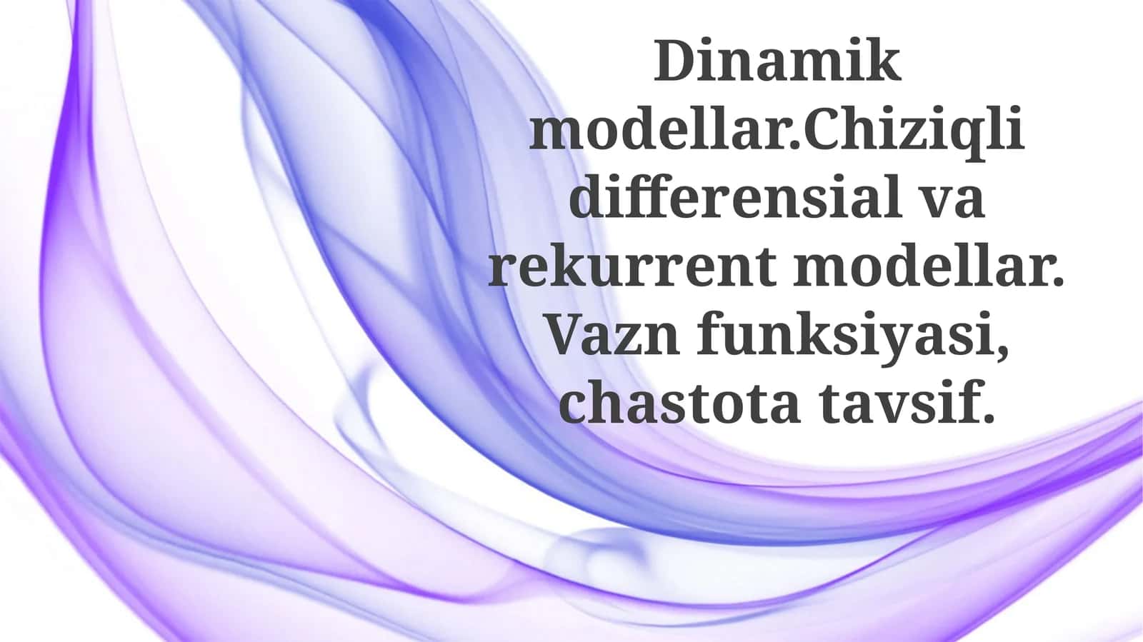 Lineer Differentsial va Rekursiv Modellar 1