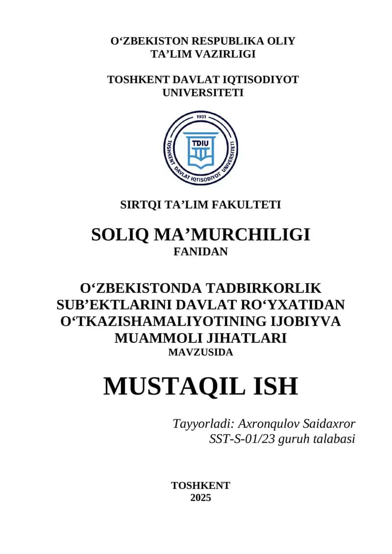 O’zbekistonda tadbirkorlik sub’ektlarini davlat ro’yxatidan o’tkazish amaliyotining ijobiy va muammoli jihatlari 1