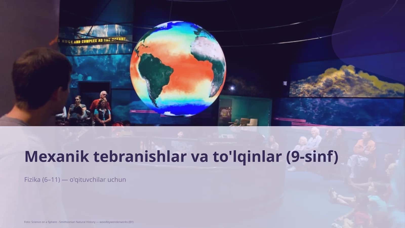Mexanik tebranishlar va to'lqinlar (9-sinf) 1