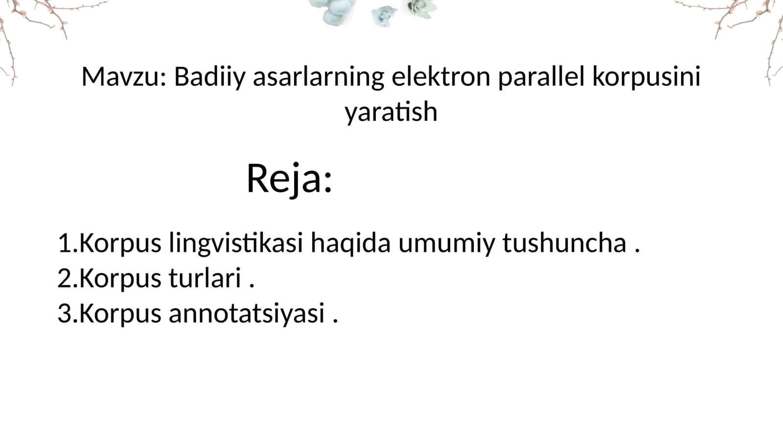 Badiiyasarlarning elekt ron parallel korpusini yaratish 1