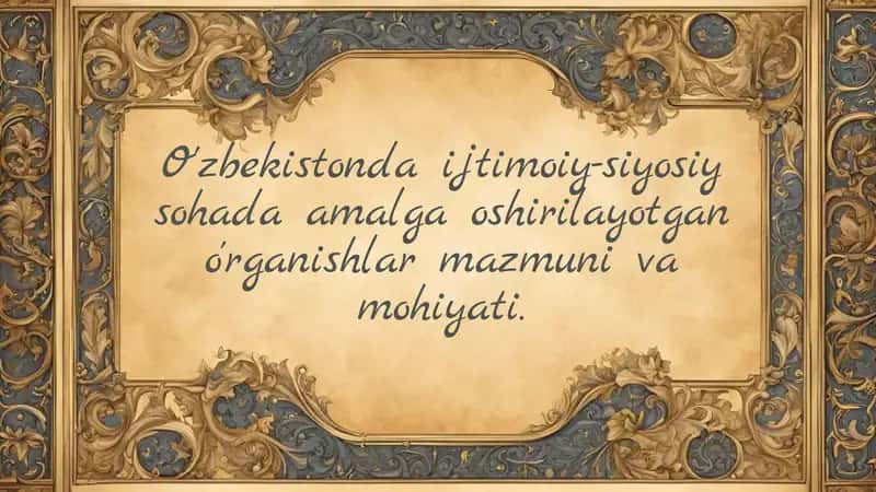 Ijtimoiy-siyosiy islohotlar 1